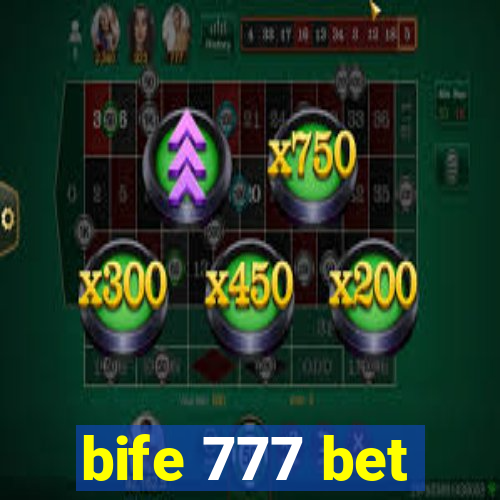 bife 777 bet